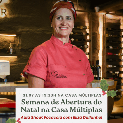 13.11 | Aula Show: Focaccia com Eliza Dallanhol