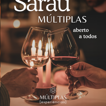 29.01 | Sarau Múltiplas {Múltiplas Experiência}