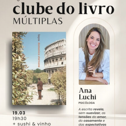 19.03 | Laços {Clube do Livro} Ana Luchi