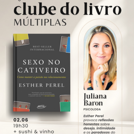 02.06 | Sexo No Cativeiro {Clube do Livro} Ju Baron