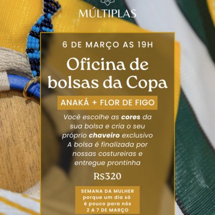 06.03 | oficina de bolsas da Copa {Anaká + flor de figo}