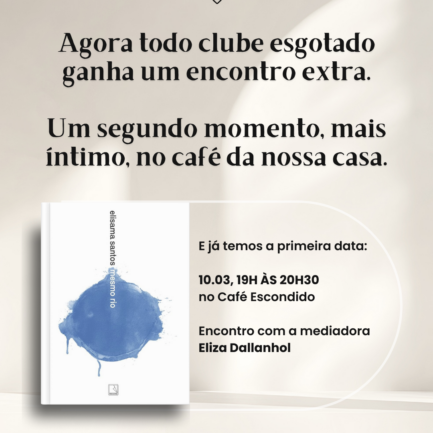 10.03 | Encontro adicional do Clube do Livro {Mesmo Rio}